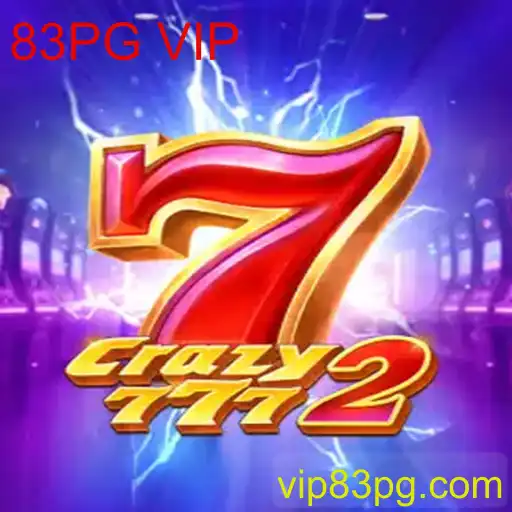 Crazy7772: O Jogo que Revoluciona o Entretenimento com 83PG VIP