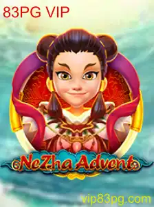 Descubra o Mundo de Aventura de NeZhaAdvent com 83PG VIP